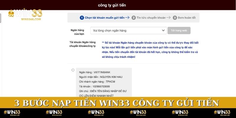3 bước nạp tiền WIN33 bằng công ty gửi tiền