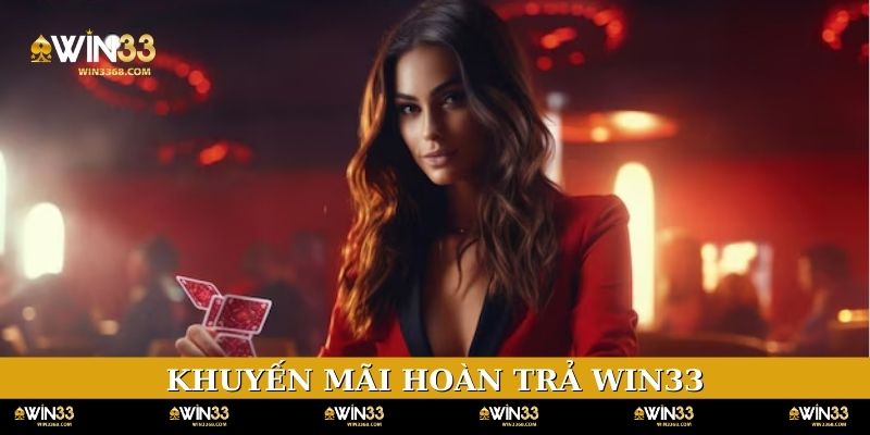 khuyen-mai-hoan-tra-win33