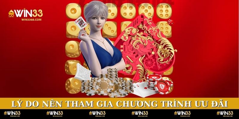 Lý do nên tham gia chương trình ưu đãi nạp đầu tại nền tảng cá cược