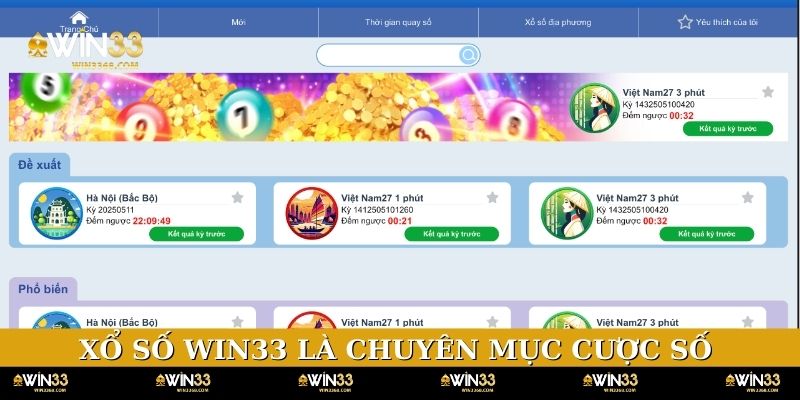 Xổ số WIN33 là chuyên mục cược số đẳng cấp